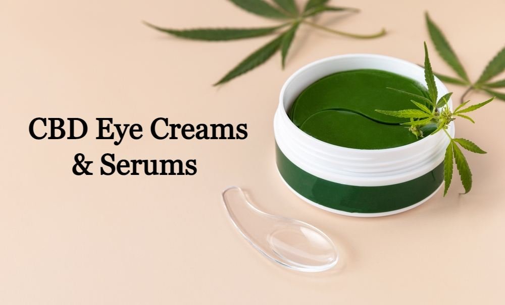 CBD Eye Creams & Serums