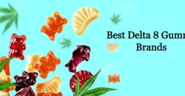 Best Delta 8 THC Gummy Brands